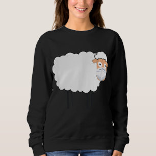 A Sheep Wearing A Mask Sheep Lover Gift Sweatshirt