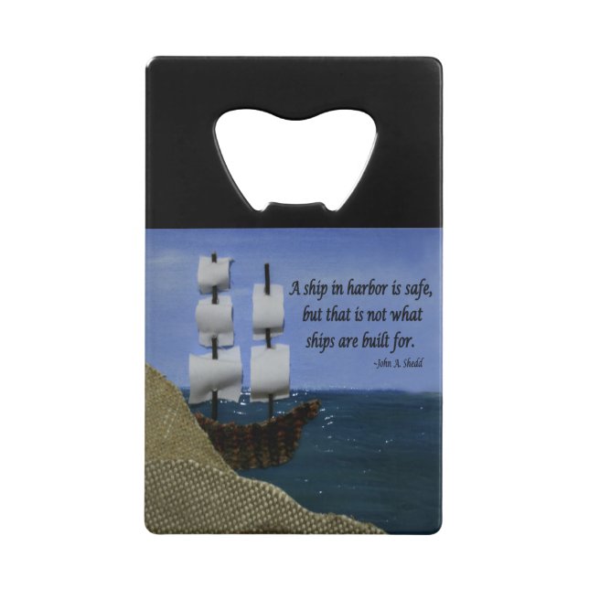 A Ship in Harbour is Safe Inspirational Quotation (Front)