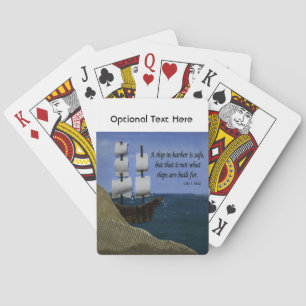 A Ship in Harbour is Safe Inspirational Quotation Playing Cards