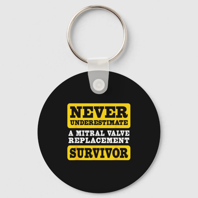 A Shirt Underestimate Mitral Valve Replacement Sur Key Ring (Front)