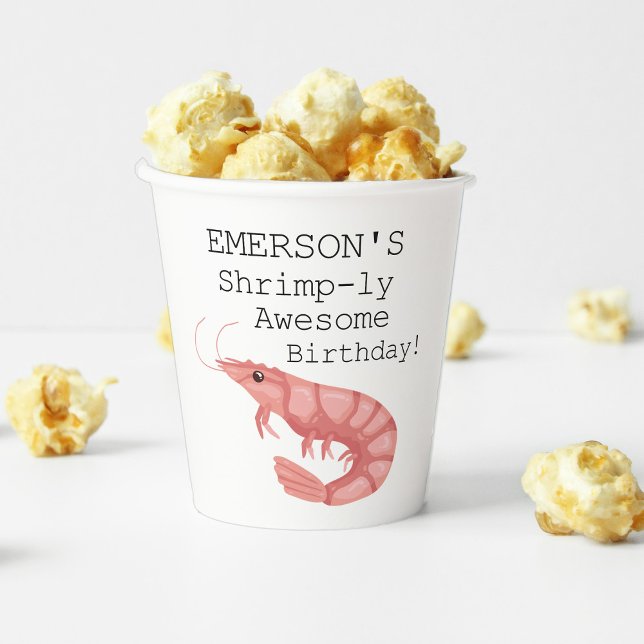 A Shrimp-ly Awesome Birthday Paper Cups (A Shrimp-ly Awesome Birthday Paper Cups)