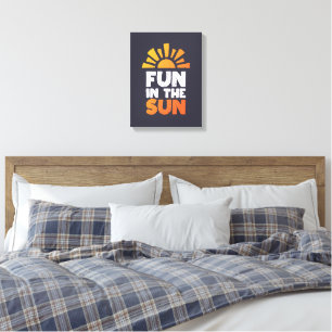 A sign that says fun on the sun