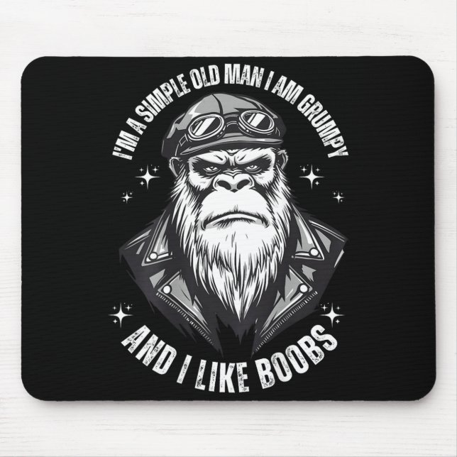 A simple old man am grumpy and like (on back) mouse pad (Front)