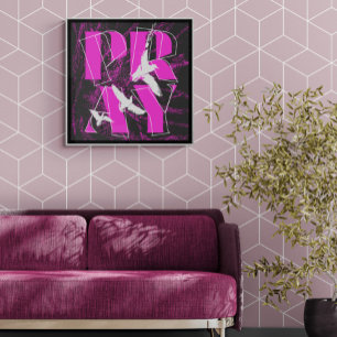 A Simple Reminder PRAY Christian Faith Poster