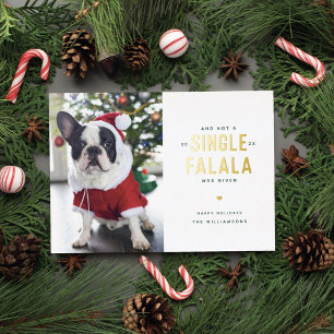 A Single Falala Funny Dog Foil Holiday Card