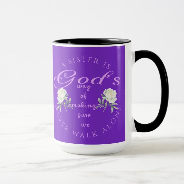 "A sister is..." Customisable Coffee/Tea Mug (Right)