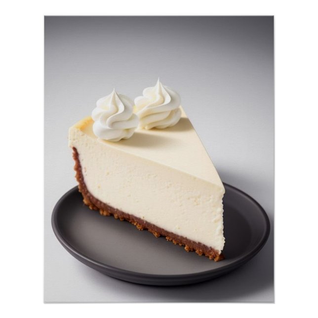 A Slice of Cheesecake with Whipped Cream Poster (Front)