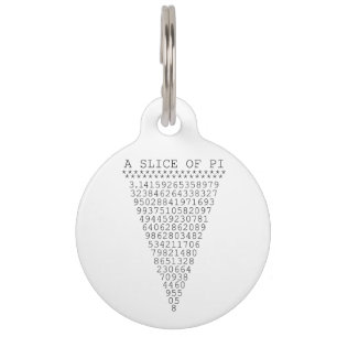 A Slice of Pi Graphic Pet Tag