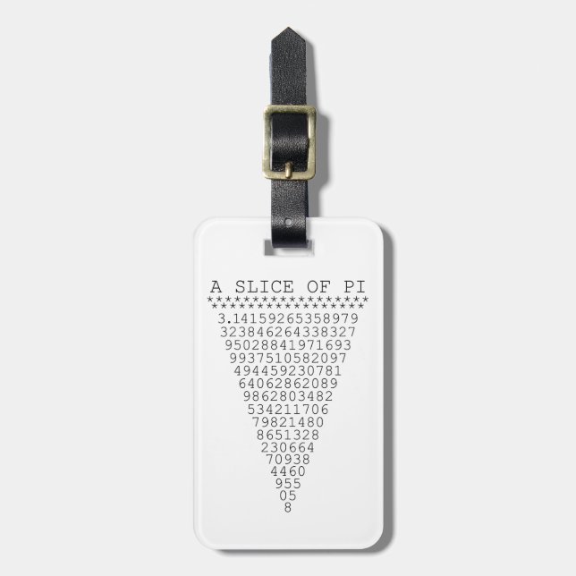 A Slice of Pi Presentation Luggage Tag (Front Vertical)