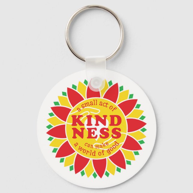 A small act of kindness can make a world of good! key ring (Front)