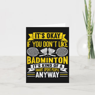 A Smart People Sport Anyway Funny Badminton 2  Card