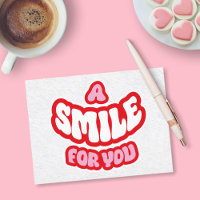 A Smile For You Thank You