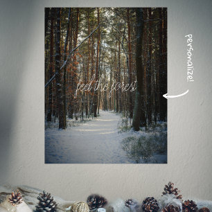 A snowy trail in a winter pine forest poster