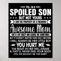 A Spoiled Son But Not Yours Freaking Awesome Mum V