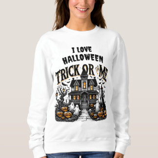 A spooky night with ghosts and pumpkins in October Sweatshirt