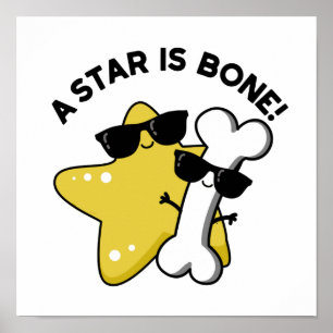 A Star Is Bone Funny Movie Title Pun  Poster