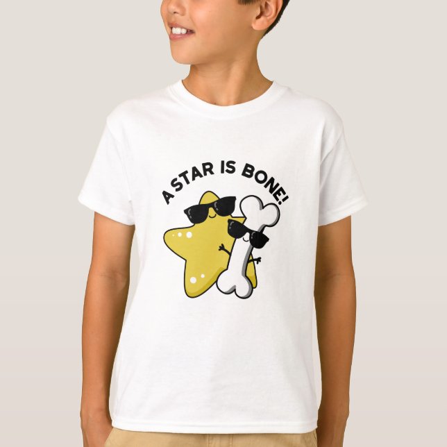 A Star Is Bone Funny Movie Title Pun  T-Shirt (Front)