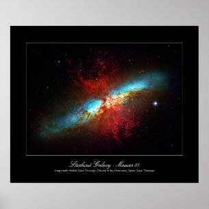 A Starburst Galaxy - Messier 82 (Cigar Galaxy) Poster