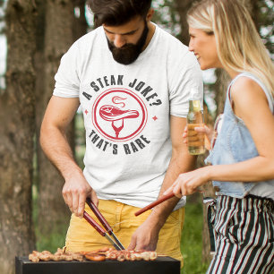 A Steak Joke That’s Rare T-Shirt