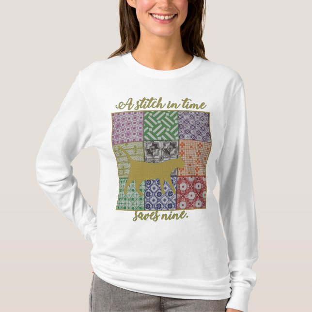 A Stitch in Time Saves Nine T-Shirt (Front)