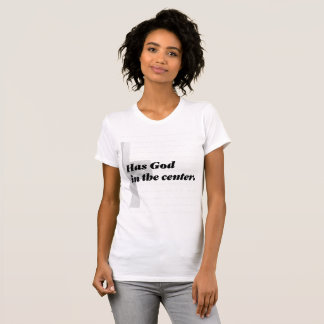 A Strong Marriage Has God In The Centre T-Shirt