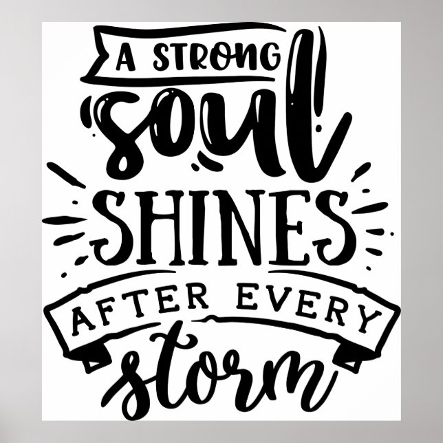 A strong soul shines after poster (Front)