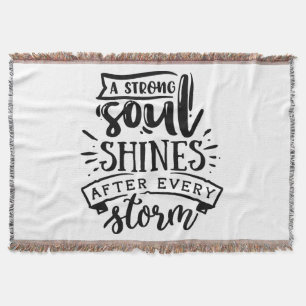 A strong soul shines after throw blanket