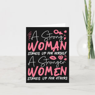 A Strong Woman Stands Up For Herself A Stronger 2  Card