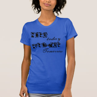 A Stronger Tomorrow gym vest T-Shirt