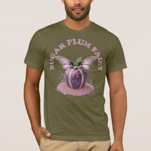 A Sugar Plum Fairy T-Shirt