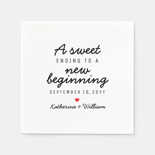A Sweet Ending To a New Beginning Wedding Napkin (Front)
