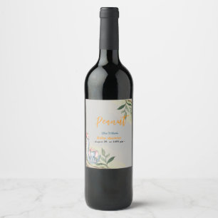 A sweet little peanut  is on the way wine label