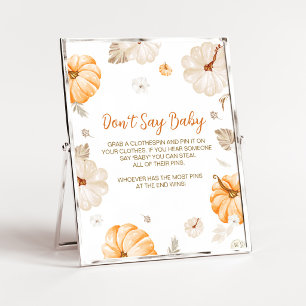 A Sweet Little Pumpkin Don't Say Baby Sign