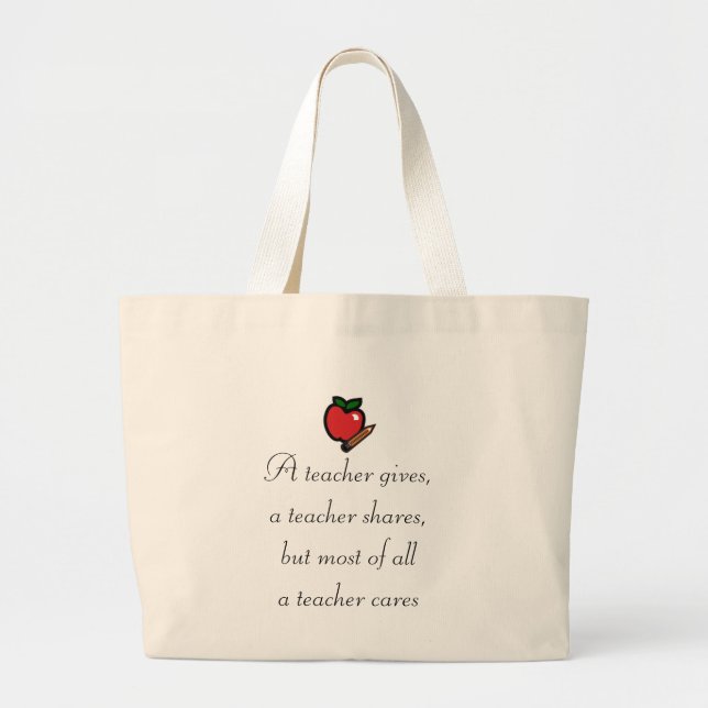 A teacher cares large tote bag (Front)