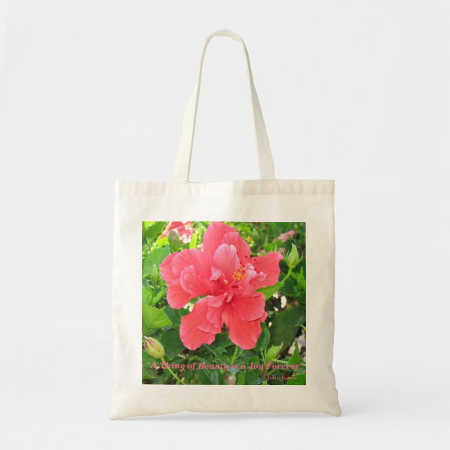 "A Thing of Beauty is a Joy Forever."  Tote Bag (Front)