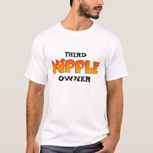 A Third Nipple Owner Customisable T-Shirt