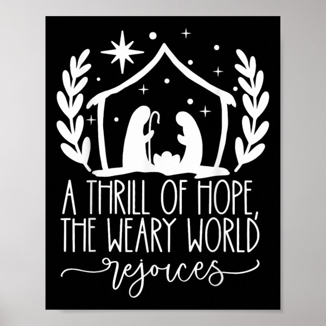 A Thrill Of Hope Nativity Christian Merry Christma Poster (Front)
