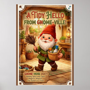 "A Tidy Hello" Gnome Greeting Poster