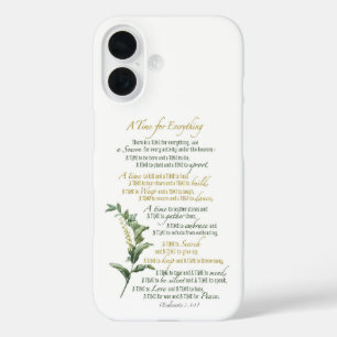 A time for everything - Ecclesiastes 3: 1-8 iPhone 16 Case