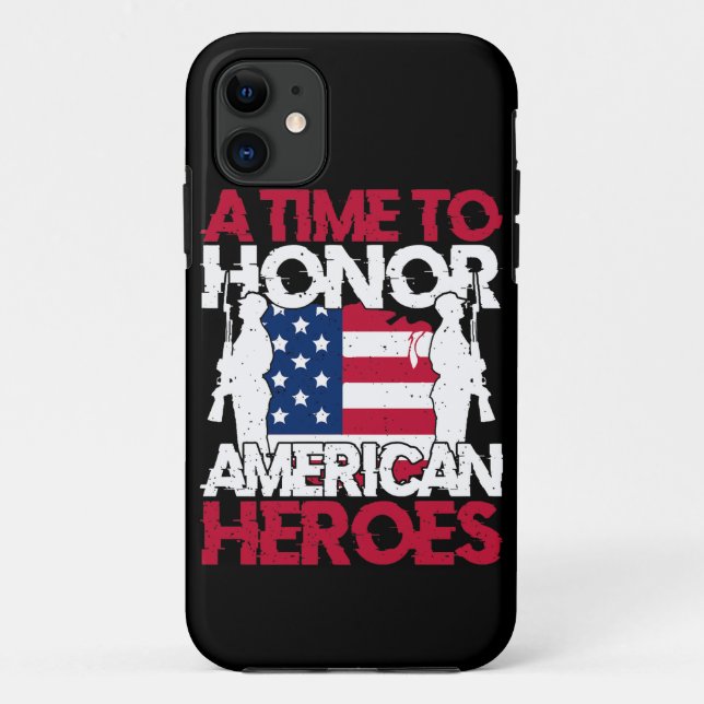 A Time To Honour America Heroes Case-Mate iPhone Case (Back)