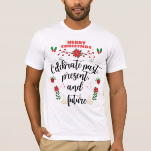 A Timeless Christmas Celebration T-Shirt