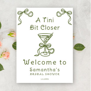 A Tini Bit Closer Bridal Shower Welcome Poster