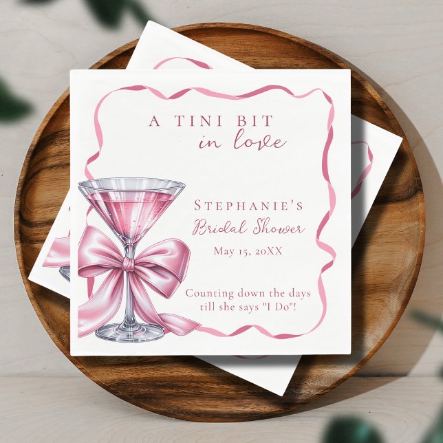 A Tini Bit In Love Chic Pink Martini Bridal Shower Napkin (Creator Uploaded)