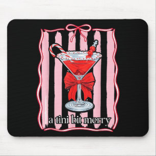A Tini Bit Merry Funny For Men Women  Mouse Pad
