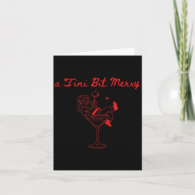 A Tini Bit Merry Funny Santa Martini Tail Christma Card (Front)