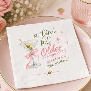 A Tini Bit Older Birthday Napkin