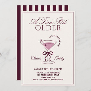 A Tini Bit Older Burgundy 30th Martini Birthday Invitation