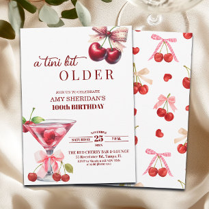 A Tini Bit Older Cherry Martini 100th Birthday Invitation
