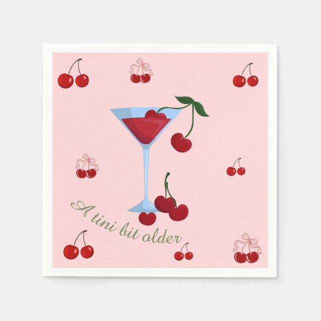 A Tini Bit Older Cherrytini Birthday Napkin (Front)