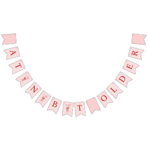 A Tini Bit Older Cute Bow Pink Red Birthday Bunting